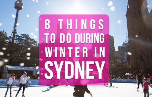 8 Things to do in Sydney during winter