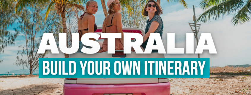 Australia Build Your Own Ultimate Travel
