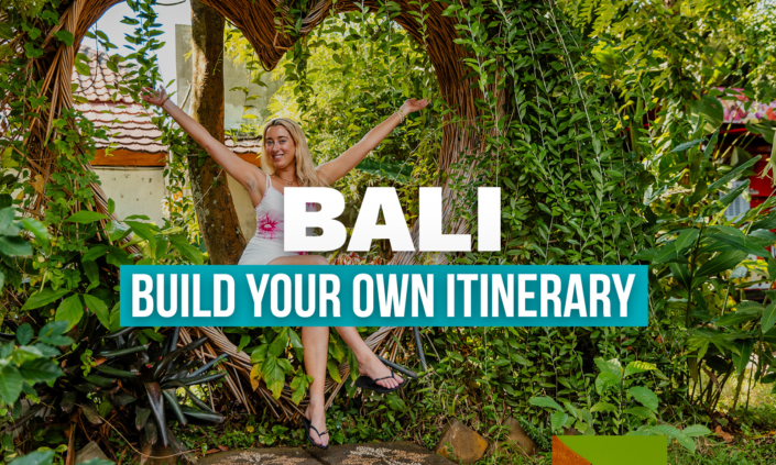 Bali Build Your Own Ultimate Travel