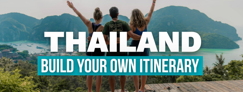 Thailand Build Your Own Ultimate Travel