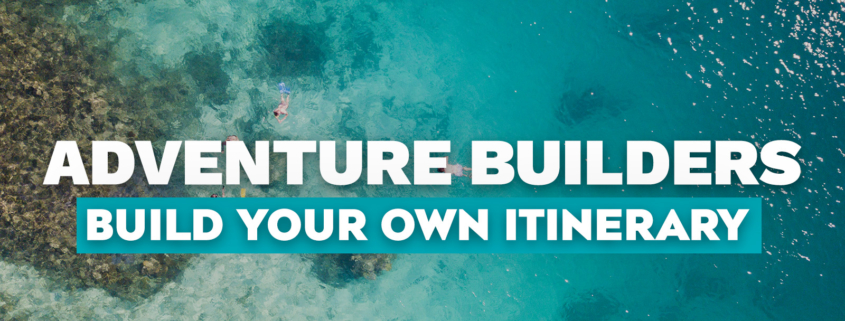 Adventure Builders- Build your own Itinerary ULTIMATE Travel Group Tours